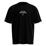 Kill Them Tee