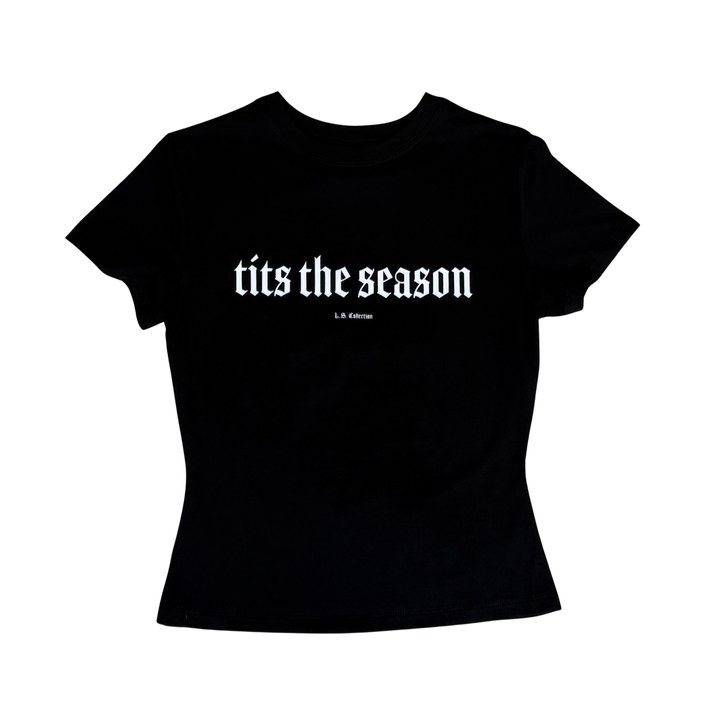 "Tits The Season" Women's Baby Tee