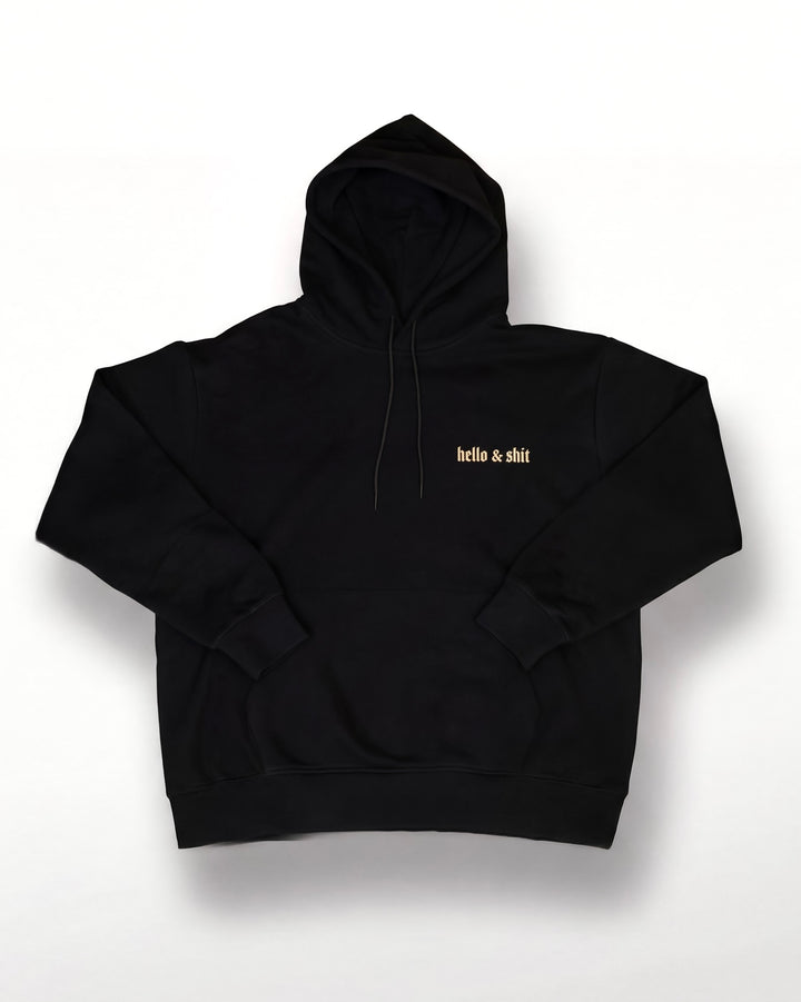Gold Hello & Shit Hoodie